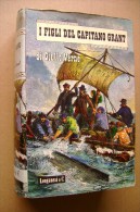 L/25 Giulio Verne I FIGLI DEL CAPITANO GRANT Longanesi 1971 - Azione E Avventura