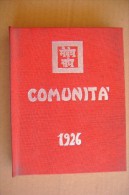 L/46 COMUNITA´ 1926 - Centro Agni Yoga - Medicina, Psicología