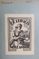 Ex-libris POLOGNE - NOSZ ANDOR - Ex-Libris