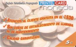 TARJETA DE PRINTELCARD 5 EUROS MONEDAS- COIN (FEBRERO 2003)  TIRADA 40000 - Sellos & Monedas