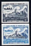 S. Pierre Miquelon 1971, Fisheries Protection Vessels  80f 'Commandant Bourdais', 2 Colour Proofs IMPERFORATED - Neufs