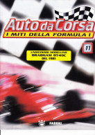 AUTO DA CORSA - I MITI DELLA FORMULA 1 - N.11 - FABBRI - RBA - 2001 - Moteurs