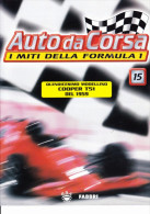 AUTO DA CORSA - I MITI DELLA FORMULA 1 - N.15 - FABBRI - RBA - 2001 - Motores