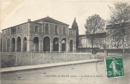 32 GERS - CASTERA LES BAINS La Halle Et La Mairie - Castera