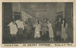Operette Le Soldat Cupidon Livret De A. Augé Musique De H. Villette - Opéra
