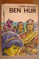 L/53 Lewis Wallace BEN HUR Società Editrice Internazionale 1970/Illustrazioni Di Luigi Togliatto - Oud