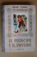 L/87 Twain IL PRINCIPE E IL POVERO Carroccio Anni ´50 /Copertina Di Corbella. Disegni Di Buffolente - Anciens