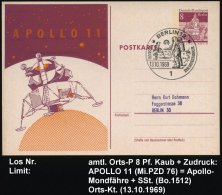 1 BERLIN 12/ BESUCH DER MONDFAHRER 1969 (13.10.) SSt A. Orts-P 8 Pf. Kaub +  Zudruck: APOLLO 11 = Landefähre... - Other & Unclassified