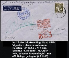 BELGIEN 1935 (4.9.) Roberti-Raketen-Flug "RV 3", 1K: DUINBERGEN + Bl.: Raketen-Label + Bl. 1K:... - Other & Unclassified