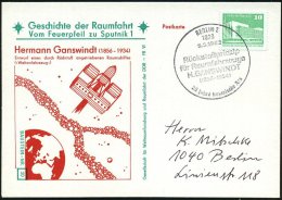 1020 BERLIN 2/ Rückstoßprinzip/ Für Raumfahrzeuge/ H.GANSWINDT/ (1856-1934) 1982 (5.3.) SSt Klar A.... - Other & Unclassified