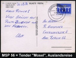 B.R.D. 1984 (7.9.) 2K-BPA: MARINESCHIFFSPOST 56/a = Tender "Mosel", Weltreise, Etappe Azoren , Klar Gest.... - Other & Unclassified