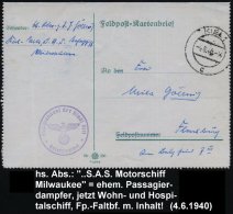 KIEL 1/ C 1940 (4.6.) 2K + Hs. Abs.: "... S.A.S. Motorschiff Milwaukee" = Ehem. Fahrgastschiff HAPAG, Im Krieg Ab... - Other & Unclassified