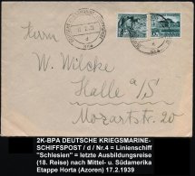 DEUTSCHES REICH /  AZOREN 1937 (17.2.) 2K-BPA: DEUTSCHE KRIEGSMARINE-SCHIFFSPOST/d/Nr.4 = Linienschiff "Schlesien"... - Other & Unclassified