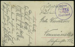 DEUTSCHES REICH 1914 (ca.) Viol. 1K-HdN: Marine/Feldpost/S.M.S./Rheinland = MSP No.30, Linienschiff,... - Other & Unclassified