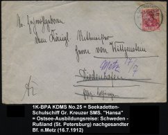 DEUTSCHES REICH 1912 (16.7.) 1K-BPA: KAIS. DEUTSCHE/MARINE-/SCHIFFSPOST/No.25 = SMS. "Hansa"... - Other & Unclassified