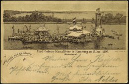 Hamburg 1895 Monochrome, Seltene Litho-Ak.: Nord-Ostsee-Kanalfeier Am 19. Juni 1895 (Alsterinsel Mit Leuchtturm)... - Other & Unclassified