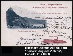 WIESBADEN-COBLENZ/ BAHNPOST/ ZUG 317 1899 (17.5.) Bahn-Oval Auf Zweifarb. Ak.: Rhein-Dampfschiffahrt/KÖLNISCHE... - Other & Unclassified