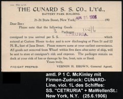 U.S.A. 1906 (25.6.) Amtl. P 1 C. McKinley + Reederei-Zudruck: THE CUNARD S.(team) S.(hip) CO., Ltd.... - Other & Unclassified