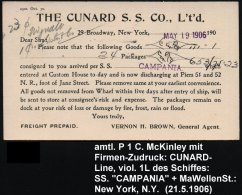 U.S.A. 1906 (21.5.) Amtl. P 1 C. McKinley + Reederei-Zuruck: THE CUNARD S.(team) S.(hip) CO., Ltd.... - Other & Unclassified