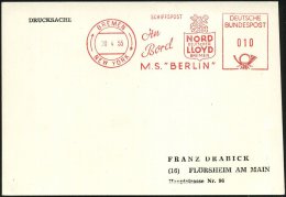 B.R.D. 1955 (20.4.) Seltener Bordpost-AFS: BREMEN/ NEW YORK/SCHIFFSPOST/An Bord/M.S. "BERLIN"/ NORD/ DEUTSCHER/... - Other & Unclassified