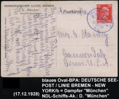 DEUTSCHES REICH 1928 (17.12.) Sehr Seltener Blaues Oval-BPA: DEUTSCHE SEEPOST/LINIE/BREMEN-/NEW YORK/b Klar Auf EF... - Sonstige & Ohne Zuordnung