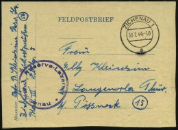 ZICHENAU 1/ A 1944 (30.7.) 2K + Viol. 1K-HdN: Reserve-Lazarett/Zichenau = Ostpreussen! Klar Gest. Feldpost-Faltbf.... - Other & Unclassified