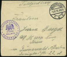 NEIDENBURG/ **c 1915 (2.8.) 1K-Steg + Viol. 1K-HdN: ETAPPEN-LAZARETT/ETAPPE/GALLWITZ/NEIDENBURG ,klar Gest.... - Other & Unclassified