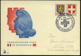 FRANKREICH /  ÖSTERREICH 1951 (19.7.) Französ. SSt.: VIENNE (= Wien)/EXPOSITION LA CROIX-ROUGE ET LA... - Other & Unclassified