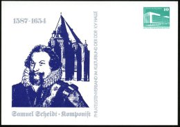 Halle/ Saale 1987 (Nov.) PP 10 Pf. PdR, Grün: 1587 - 1654 Samuel Scheidt Komponist (u. Organist) = Brustbild... - Other & Unclassified
