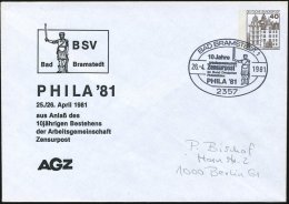 2357 BAD BRAMSTEDT/ PHILA´81 1981 (26.4.) SSt = Roland-Denkmal Klar Gest., Motivgl. PU 40 Pf. Burgen: BSV Bad... - Other & Unclassified