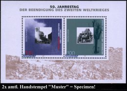 B.R.D. 1995 (5.5.) 100 Pf. + 100 Pf. "50 Jahre Ende Des II. Weltkrieges" Block M.amtl. Handstempel  "M U S T E R"... - Other & Unclassified