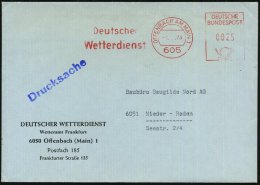 605 OFFENBACH AM MAIN 1/ Deutscher/ Wetterdienst 1973 (1.8.) AFS Auf Vordr.-Bf.: DEUTSCHER WETTERDIENST/ Wetteramt... - Other & Unclassified