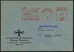 3 HANNOVER 1/ Dem Könnte/ Geholfen/ Werden/ ..BUCHHANDLUNG/ THUMSER 1975 (28.1.) Seltener AFS = Robinson... - Other & Unclassified
