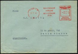 BERLIN SW/ 68/ DEUTSCHER/ VERLAG/ KOCHSTRASSE/ 22-26 1940 (23.1.) AFS 025 Pf. = "arisierter" Ullstein-Verlag, Rs.... - Other & Unclassified