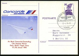 1000 BERLIN 519 FLUGHAFEN TEGEL/ Internat.Airport 1976 (17.1.) HWSt Auf Orts-P 20 Pf. Unfall + Zudruck: Concorde... - Other & Unclassified