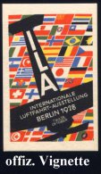 Berlin 1928 (Okt.) I L A / Internat. Luftfahrt-Ausstellung , Amtl., Ungez. Color-Vign. (Flaggen,... - Other & Unclassified