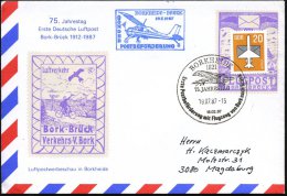 1821 BORKHEIDE/ 75.JAHRESTAG/ Erste Postbeförderung 1987 (19.7.) SSt = Grade-Eidecker + Sonderflug-HdN Auf... - Other & Unclassified