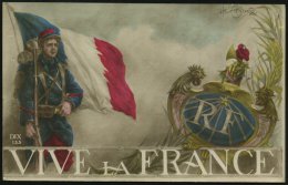 FRANKREICH 1914 Patriotische Künstler-Propaganda-Ak.: RF VIVE LA FRANCE = Soldat Mit National-Flagge (in Alter... - Other & Unclassified