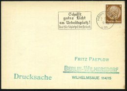 HANNOVER 1/ Sn/ Schafft/ Gutes Licht/ Am Arbeitsplatz!/ Amt Für Schönheit D.Arbeit 1935 (2.11.) Seltener... - Other & Unclassified