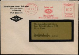 EISENACH 1/ Fahre Mit/ MELAS/ Radlicht/ Metallwerke A.Schwarz 1940 (23.11.) AFS (Strahlen-Logo) Klar Vordr.Bf.:... - Other & Unclassified