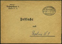BERLIN-BRESLAU/ BAHNPOST/ Z.37-- 1928 (14.7.) Bahn-Oval Klar Auf Postdienst-Bf.: Bahnpostamt 4 Bln O.17 N. Berlin W... - Other & Unclassified