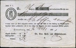 Offenburg/ Gr. Bad.Post= U.Eisenbahnamt 1871 (3.5.) Bahn-Postschein Für Wertsendung (Eckbugspur) Mit Wappen - Other & Unclassified