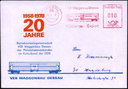 45 DESSAU/ VEB Waggonbau Dessau/ Kühlwagen-Export 1978 (18.1.) AFS = Kühlwaggon , Motivgl. Jubil.-SU:... - Other & Unclassified
