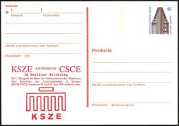 BERLIN 1990 (Juni) Amtl. P 40 Pf. Chilehaus + Zudruck: KSZE - KONFERENZ - CSCE Im Berliner Reichstag... = Stilis.... - Other & Unclassified