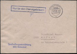 1253 RÜDERSDORF 1/ G 1983 (18.3.) 1K + 2L: Strafvollzugseinrichtung/ 1253 Rüdersdorf + Ra.: Nur Für... - Other & Unclassified