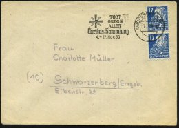 (10a) DRESDEN N 6/ L/ TUET/ GUTES/ ALLEN/ Caritas-Sammlung/ 4.-17.Nov. 1950 (7.1.) Seltener, Einiger Christlicher... - Other & Unclassified