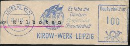 LEIPZIG W31/ Es Lebe Die/ Deutsch-/ Sowjet./ Freundschaft/ KIROW-WERK 1955 (25.11.) Blauer AFS 100 Pf. =... - Other & Unclassified