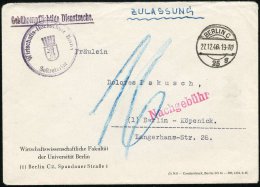 BERLIN C/ 25/ G 1946 (27.12.) 1K-Steg + Roter 1L: Nachgebühr + Viol. 2K-HdN: Wirtschafts-Hochschule Berlin..... - Other & Unclassified