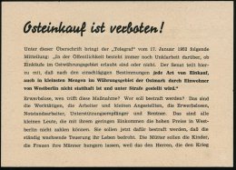 Berlin 1952 (Jan.) DDR-Flugblatt Für West-Berliner: "Osteinkauf Ist Verboten" .. Niemand Kann Den Osteinkauf... - Other & Unclassified