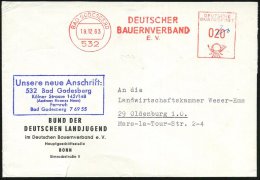 532 BAD GODESBERG/ DEUTSCHER/ BAUERNVERBAND/ EV 1963 (19.12.) AFS Auf Vordr.Bf.: BUND DER DEUTSCHEN LANDJUGEND +... - Other & Unclassified